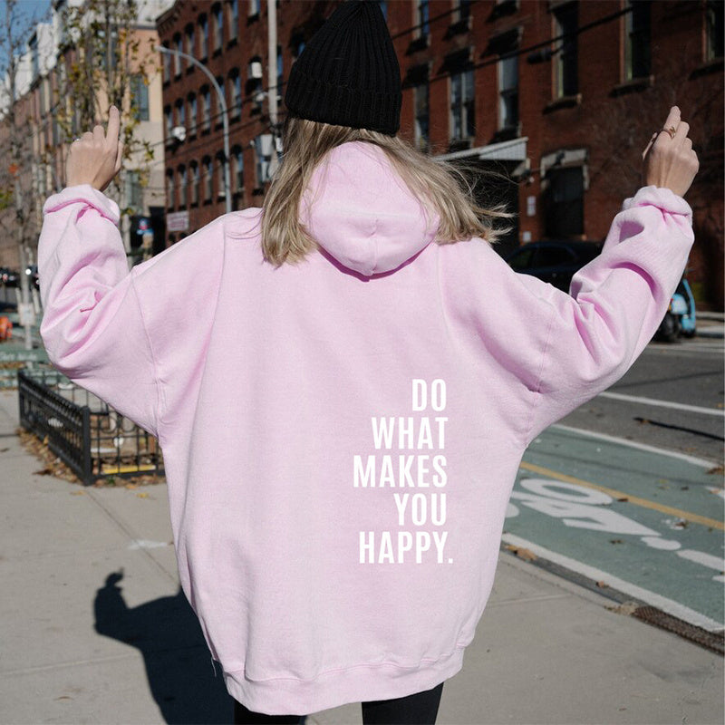 Happy Vibes Loose Fit Sport Hoodie with Inspirational Print