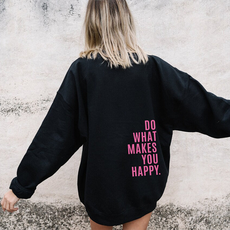 Happy Vibes Loose Fit Sport Hoodie with Inspirational Print